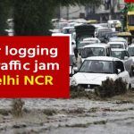 Delhi Rains: Water Logging and Traffic Jam in Delhi-NCR After Heavy Rainfall, Rains to Continue | Watch Video